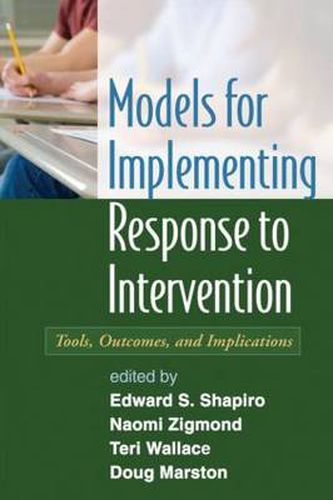 Cover image for Models for Implementing Response to Intervention: Tools, Outcomes, and Implications