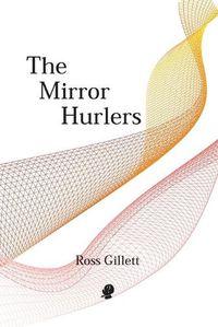 Cover image for The Mirror Hurlers