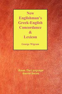 Cover image for New Englishman's Greek-English Concordance with Lexicon