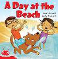 Cover image for Bug Club Level  4 - Red: A Day at the Beach (Reading Level 4/F&P Level C)