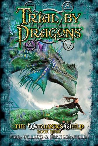 Trial by Dragons: The Warlock's Child 4