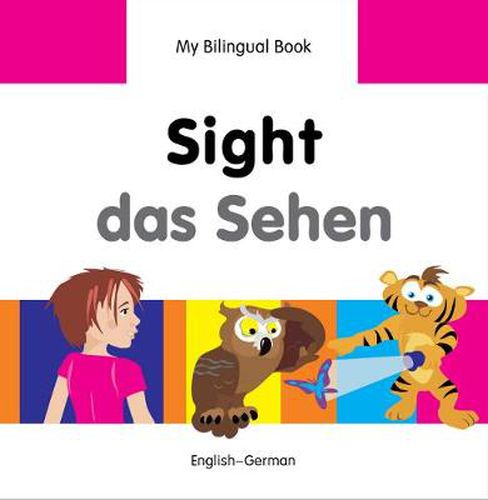Cover image for My Bilingual Book -  Sight (English-German)