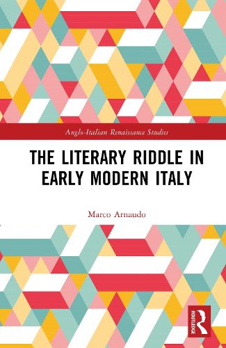 Cover image for The Literary Riddle in Early Modern Italy