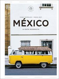 Cover image for Mexico (Pequenos atlas hedonistas)