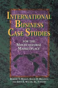 Cover image for International Business Case Studies For the Multicultural Marketplace: For the Multicultural Marketplace