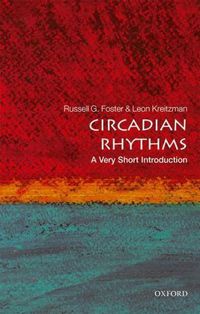 Cover image for Circadian Rhythms: A Very Short Introduction