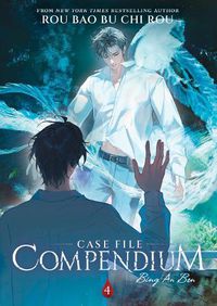 Cover image for Case File Compendium: Bing An Ben (Novel) Vol. 4