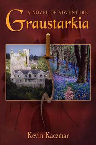 Cover image for Graustarkia: A Novel of Adventure