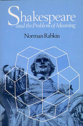 Cover image for Shakespeare and the Problem of Meaning