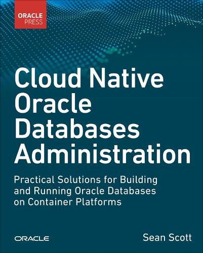 Cover image for Cloud Native Oracle Databases