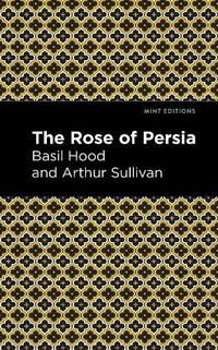 Cover image for The Rose of Persia