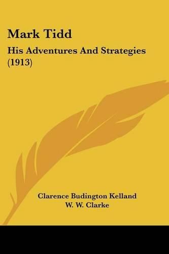 Mark Tidd: His Adventures and Strategies (1913)