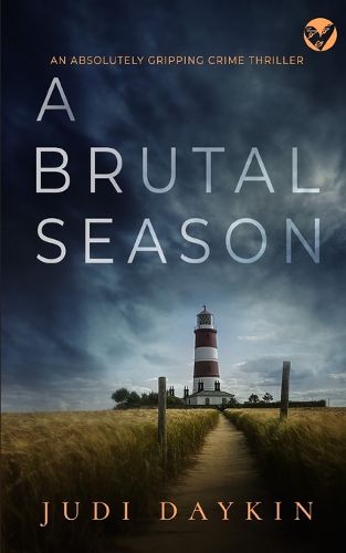 Cover image for A BRUTAL SEASON an absolutely gripping crime thriller