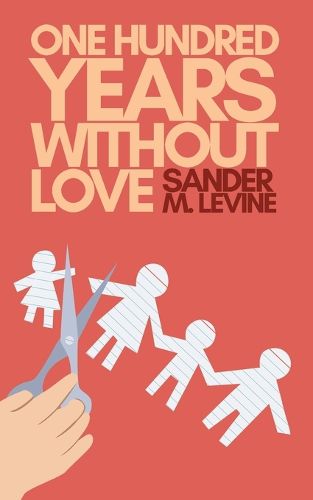 Cover image for One Hundred Years Without Love