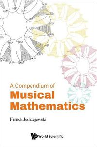 Cover image for Compendium Of Musical Mathematics, A