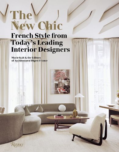 Cover image for The New Chic: French Style From Today's Leading Interior Designers