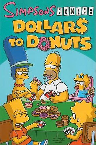 Cover image for Simpsons Comics Dollars to Donuts