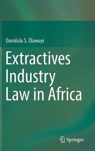 Cover image for Extractives Industry Law in Africa