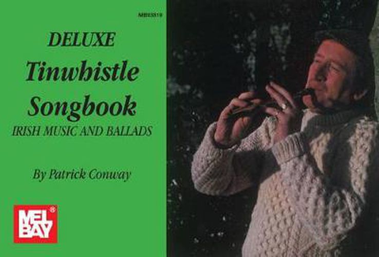 Cover image for Deluxe Tinwhistle Songbook