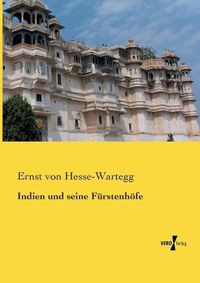 Cover image for Indien und seine Furstenhoefe