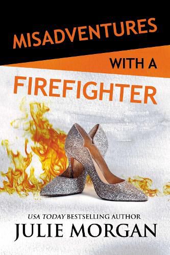 Cover image for Misadventures with a Firefighter