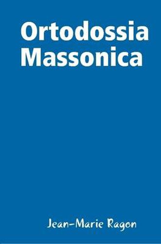 Cover image for Ortodossia Massonica