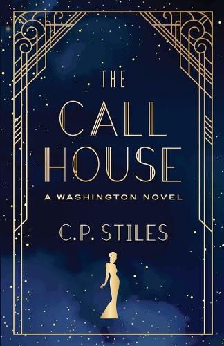 Cover image for The Call House: A Washington Novel