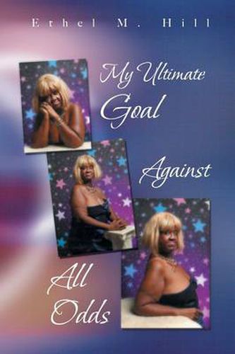 Cover image for My Ultimate Goal Against All Odds
