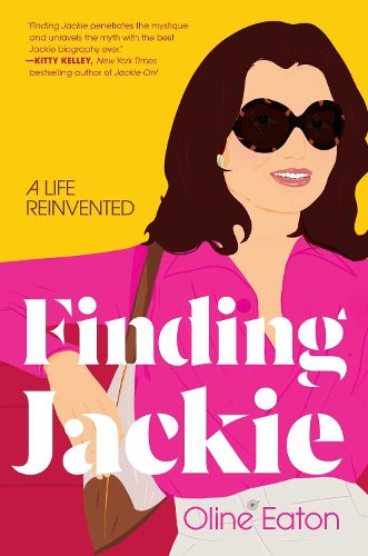 Cover image for Finding Jackie: The Second Act of America's First Lady