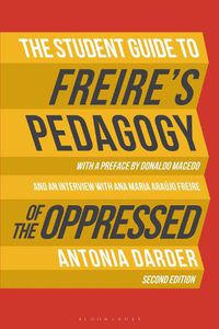 Cover image for The Student Guide to Freire's 'Pedagogy of the Oppressed'