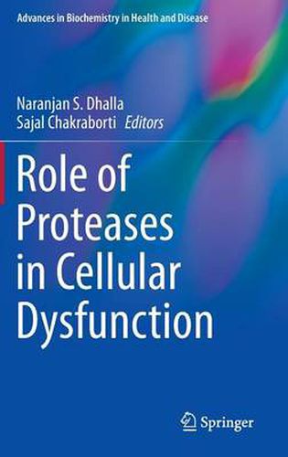 Cover image for Role of Proteases in Cellular Dysfunction