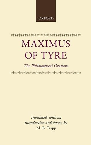 Cover image for Maximus of Tyre: The Philosophical Orations