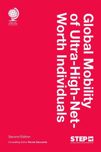 Cover image for Global Mobility of Ultra-High-Net-Worth Individuals, Second edition