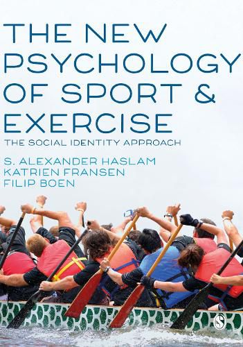 Cover image for The New Psychology of Sport and Exercise: The Social Identity Approach