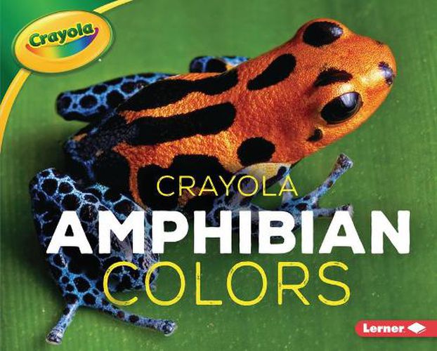 Cover image for Crayola (R) Amphibian Colors