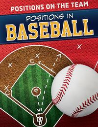 Cover image for Positions in Baseball