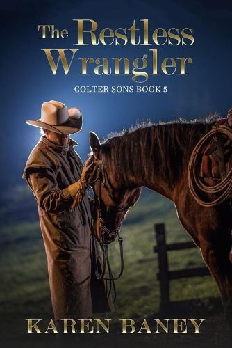 Cover image for The Restless Wrangler