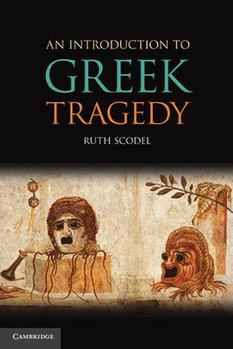 Cover image for An Introduction to Greek Tragedy