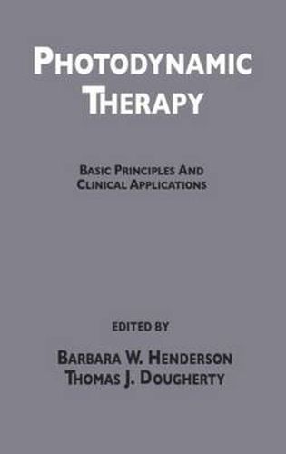 Photodynamic Therapy: Basic Principles and Clinical Applications