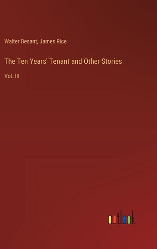 Cover image for The Ten Years' Tenant and Other Stories