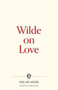 Cover image for Wilde on Love