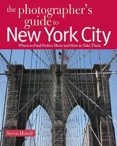 Cover image for The Photographer's Guide to New York City
