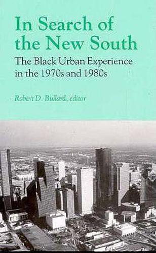 Cover image for In Search of the New South: Black Urban Experience in the 1970's and 1980's