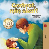 Cover image for Godnat, min skat!: Goodnight, My Love! (Danish edition)