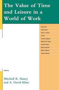 Cover image for The Value of Time and Leisure in a World of Work