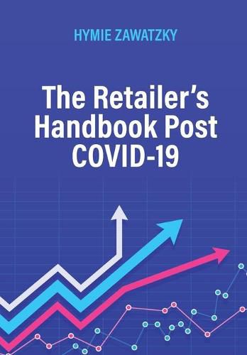 Cover image for The Retailer's Handbook Post COVID-19