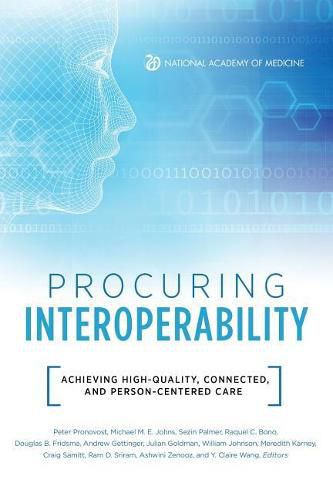 Cover image for Procuring Interoperability: Achieving High-Quality, Connected, and Person-Centered Care