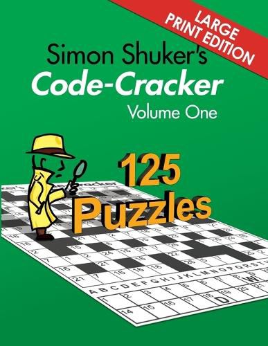 Cover image for Simon Shuker's Code-Cracker, Volume One (Large Print Edition)