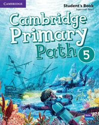 Cover image for Cambridge Primary Path Level 5 Student's Book with Creative Journal