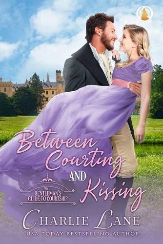 Cover image for Between Courting and Kissing